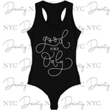Good Vibes Only Black Bodysuit - Dainty Jewelry NYC